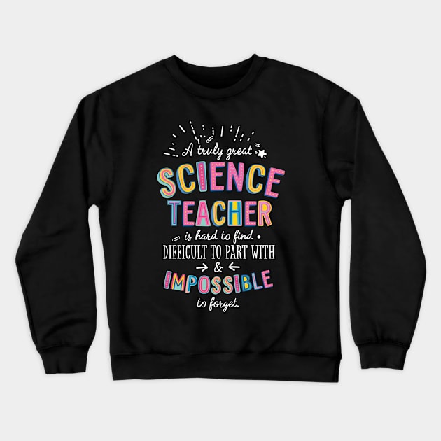 A truly Great Science Teacher Gift - Impossible to forget Crewneck Sweatshirt by BetterManufaktur